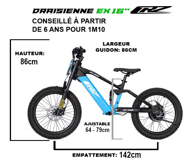Adapté à partir de 6ans (1m10) - 16 Pouces